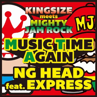 MUSIC TIME AGAIN -Single by NG HEAD