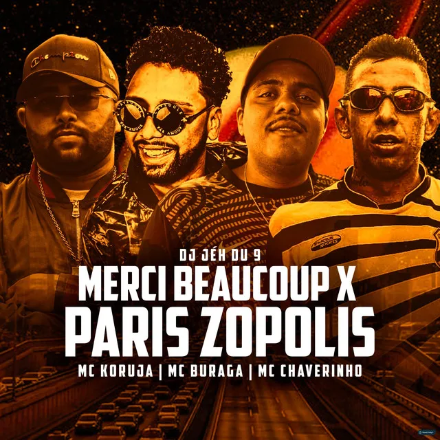 Merci Beaucoup X Paris Zópolis (feat. Mc Chaverinho)