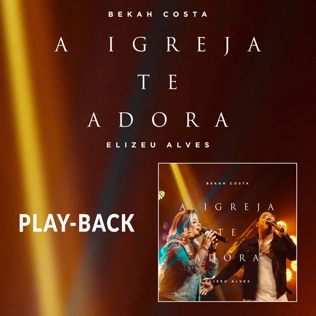 A Igreja Te Adora (Playback)