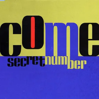 Secret Number by Come