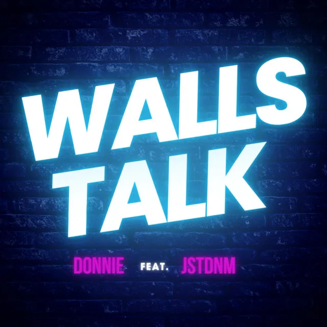 Walls Talk - Radio Edit