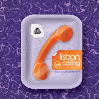 Lisbon Calling compiled by Dj Juggler and Digital Phase by Digital Phase