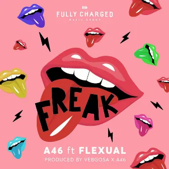 Freak by A46