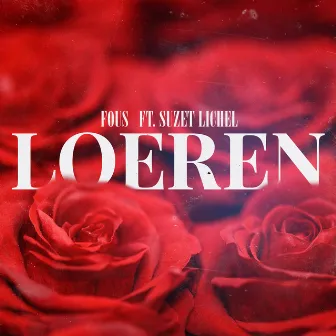 Loeren by Fous