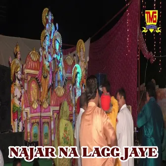 Najar Na Lagg Jaye by Neeraj