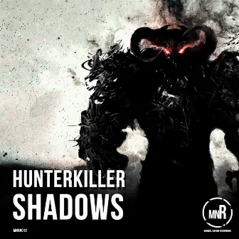 Shadows by Hunterkiller