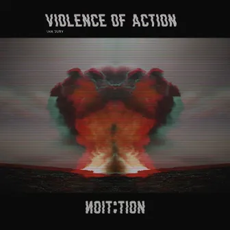 Violence of Action by Ian Jury