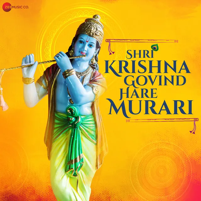 Shri Krishna Govind Hare Murari - Zee Music Devotional