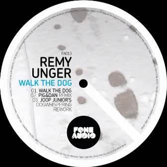 Walk The Dog by Remy Unger