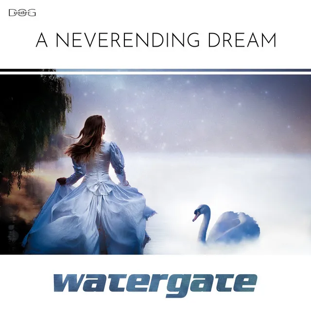 A Neverending Dream - Watergate Radio Mix