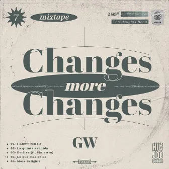 CHANGES MORE CHANGES by G - White