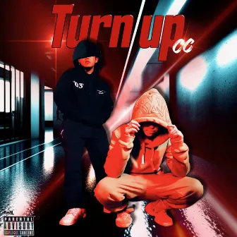 Turn up by CC