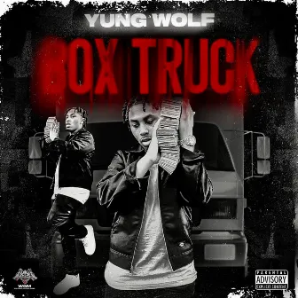 BOX TRUCK by Yung Wolf