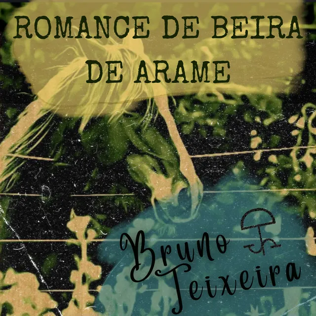 Romance de Beira de Arame