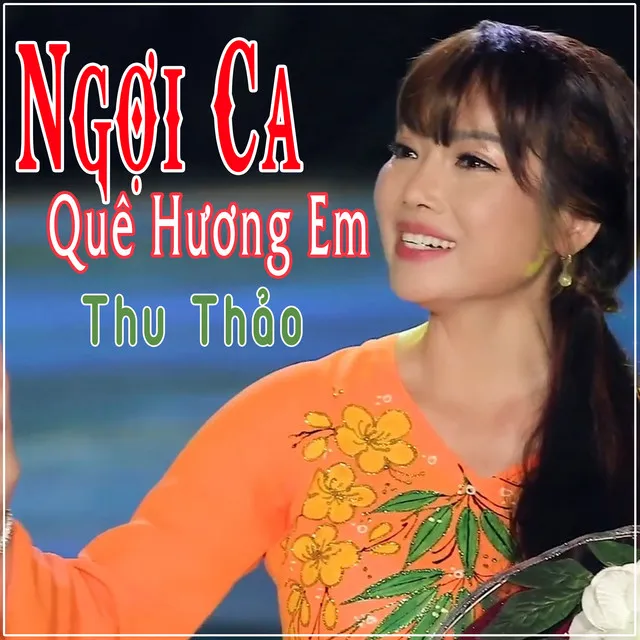 Ngợi Ca Quê Hương Em