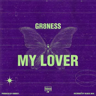 My Lover by Gr8ness