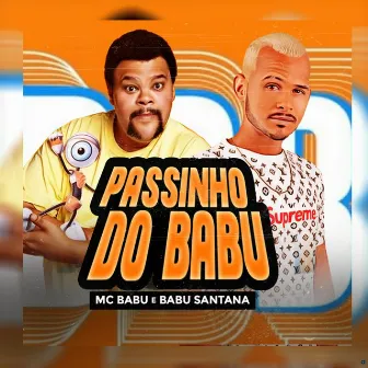 Passinho do Babu by Babu Santana