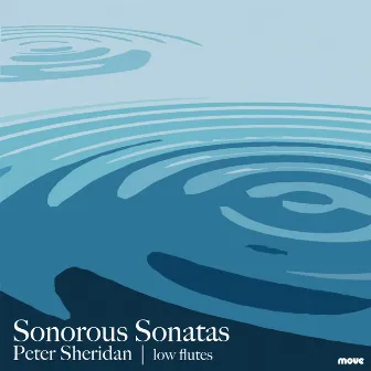 Sonorous Sonatas by Peter Sheridan