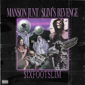 Manson Junt/$lim's Revenge by $ixfootslim