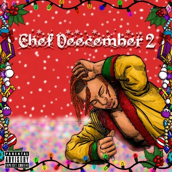 Chef Deecember 2 by Chef Dee