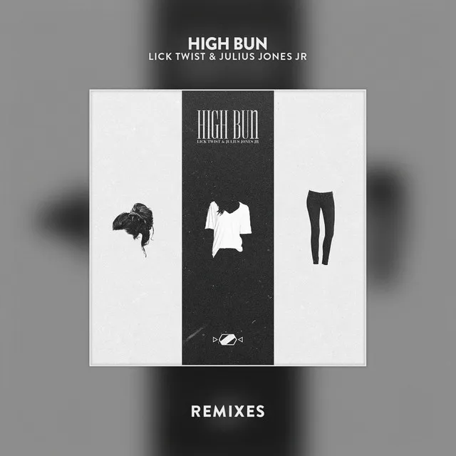 High Bun - Kyle Hughes Remix