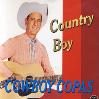 Cowboy Copas by Country Boy