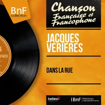 Dans la rue (feat. Pierre Guillermin et son orchestre) [Mono version] by Jacques Verieres