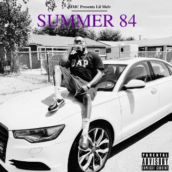 Summer 84 by Lil Melv