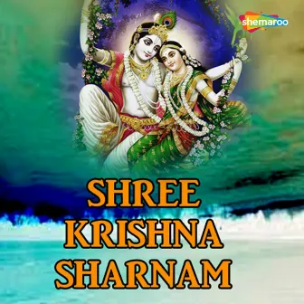 Shree Krishna Sharnam by Jaydeep Swadiya