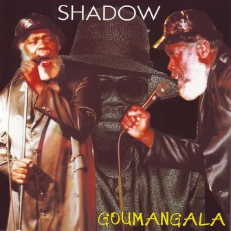 Goumangala by Shadow