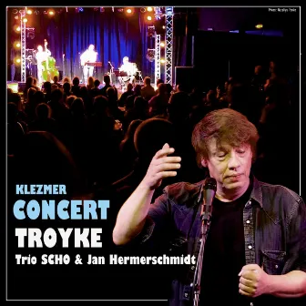 Klezmer Concert (Live) by Karsten Troyke