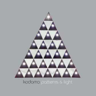 Patterns & Light by Kodomo