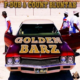 Golden Barz by F-Dub