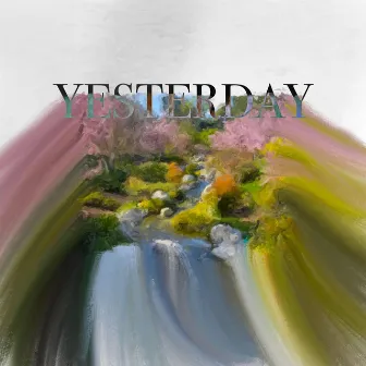 YESTERDAY by Unknown Artist