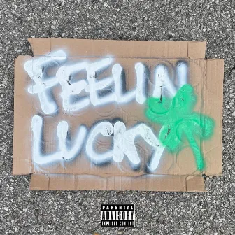 Feelin' Lucky by Cliff