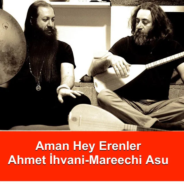 Aman Hey Erenler