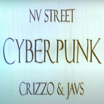 CYBERPUNK by NVSTREET