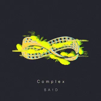 Complex by SA!D