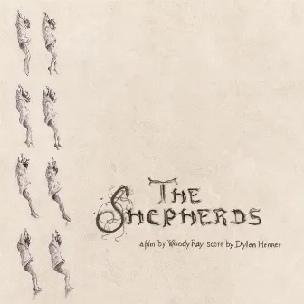 The Shepherds [official soundtrack] by Dylan Henner