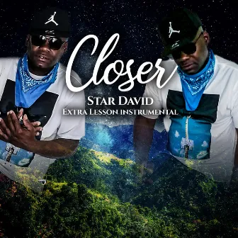 Closer by Star David