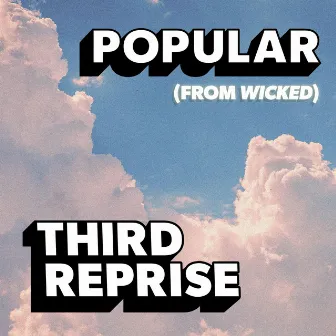 Popular by Third Reprise