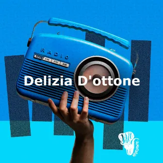 Delizia D'ottone by Jazz Relajante