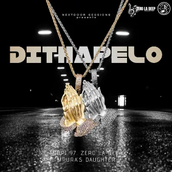 Dithapelo by Zero La Deep