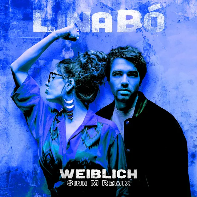 Weiblich (Sina M Remix)