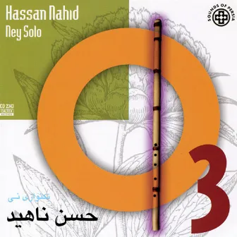 Sounds of Persia, Vol 3 (Instrumental - Nay Solo) by Hassan Nahid