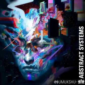 Abstract Systems by Mumukshu