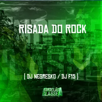 Risada do Rock by DJ F15