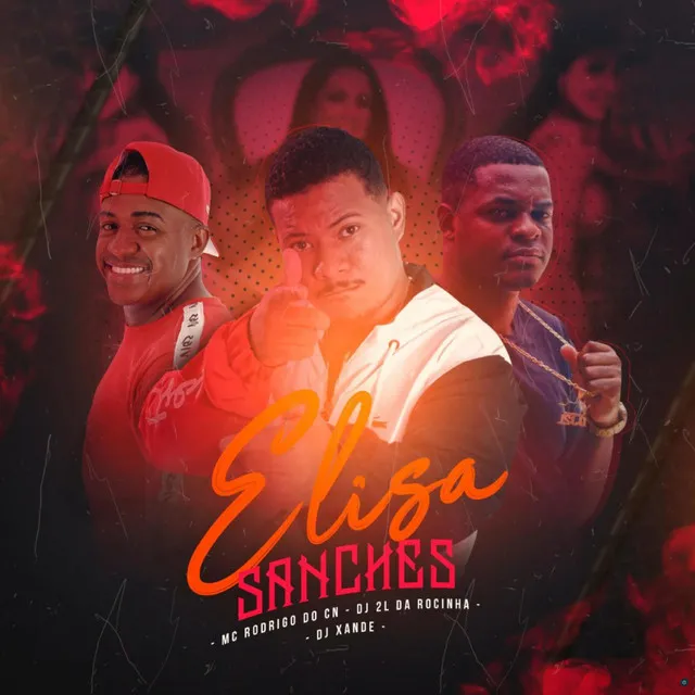 Elisa Sanches (feat. Dj Xande)