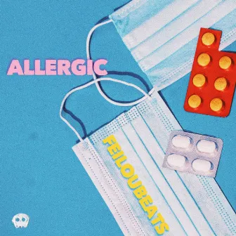 Allergic by Feiloubeats