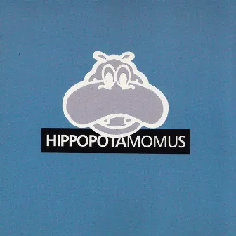 Hippopotamomus by Momus